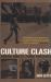 Culture Clash : Dread Meets Punk Rockers Culture Clash : Dread Meets Punk Rockers