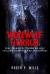 Werewolf Horror : Real Stories of Terror or Lies? Chilling Sightings and Encounters