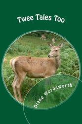 Twee Tales Too