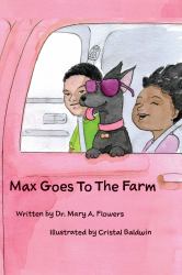 Max Goes to the Farm