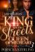 King of the Streets, Queen of His Heart 3 : A Legendary Love Story