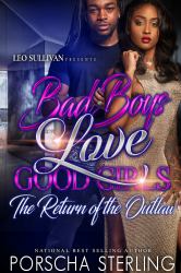 Bad Boys Love Good Girls : The Return of the Outlaw