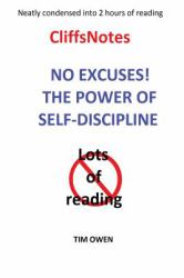 CliffsNotes: the POWER of SELF-DISCIPLINE