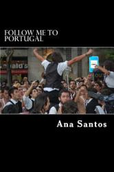 Follow Me to Portugal : The Best of Portugal