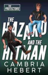 The Hazard and the Hitman : Special Edition Paperback