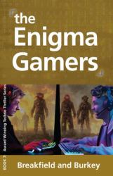 The Enigma Gamers : A CATS Tale