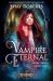 Vampire Eternal : A Heartblaze Novel (Book 3)