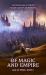 Of Magic and Empire : Age of Peril, Book One