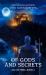 Of Gods and Secrets : Age of Peril, Book Two
