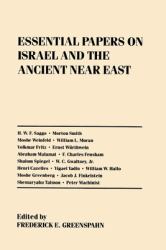 Essential Papers on Israel and the Ancient near East