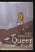 In a Queer Time and Place : Transgender Bodies, Subcultural Lives In a Queer Time and Place : Transgender Bodies, Subcultural Lives