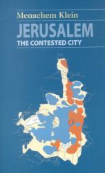 Jerusalem : The Contested City
