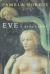 Eve : A Biography