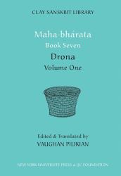Mahabharata Book Seven (Volume 1) : Drona