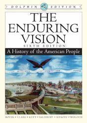 Boyer Enduring Vision : A History of the American People