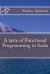 A Taste of Functional Programming in Scala A Taste of Functional Programming in Scala