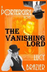 PorterGirl: the Vanishing Lord