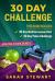 30 Day Challenge : 30 Day Mediterranean Diet, 30 Day Paleo Challenge