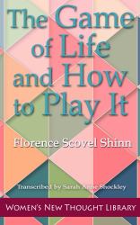 The Game of Life and How to Play It