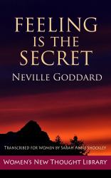 Feeling Is the Secret