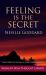 Feeling Is the Secret