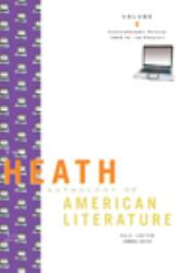 The Heath Anthology of American Literature Vol. E : Contemporary Period (1945 to the Present), Volume E