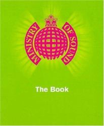 Ministry of Sound : The Manual