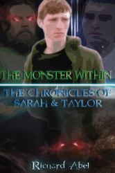 The Monster Within: the Chronicles of Sarah and Taylor