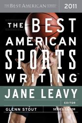 The Best American Sports Writing 2011