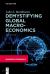 Demystifying Global Macroeconomics