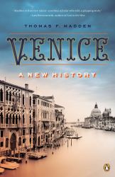Venice : A New History