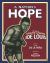 A Nation's Hope: the Story of Boxing Legend Joe Louis : The Story of Boxing Legend Joe Louis