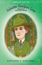 Juliette Gordon Low : America's First Girl Scout