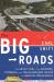 Big Roads