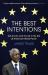 The Best Intentions : Kofi Annan and the un in the Era of American World Power