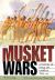 Musket Wars : A History of Inter-Iwi Conflict 18061845