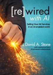 Re(Wired) with AI : Selling Your AE Services in an AI-Enabled World