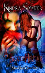 A Bloody Heritage : The Miss Hyde Collection 1
