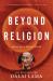 Beyond Religion