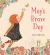 May's Brave Day May's Brave Day