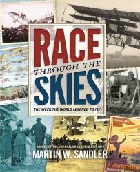 Race Through the Skies : The Week the World Learned to Fly