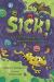 Sick! : The Twists and Turns Behind Animal Germs