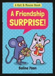 Kat and Mouse: a Friendship Surprise!