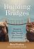 Building Bridges : Engaging Students at Risk Through the Power of Relationships (Building Trust and Positive Student-Teacher Relationships)