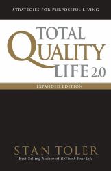Total Quality Life 2. 0