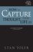 How to Capture Your Thought Life