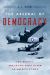 The Arsenal of Democracy : FDR, Detroit, and an Epic Quest to Arm an America at War