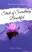 Start of Something Beautiful : Poems from the Heart
