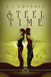 Steel Time : Steel Empires Book 4