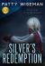 Silver's Redemption Silver's Redemption